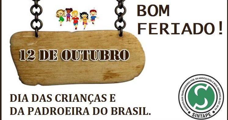 Sintape » 12 DE OUTUBRO- dia das crianças e da padroeira do Brasil Sintape » 12 DE OUTUBRO- dia das crianças e da padroeira do Brasil